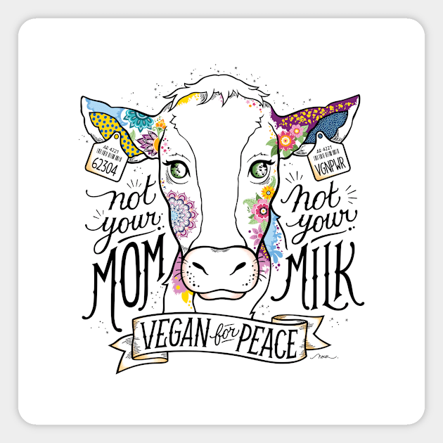 Not Your Mom, Not Your Milk Magnet by Nour Tohme